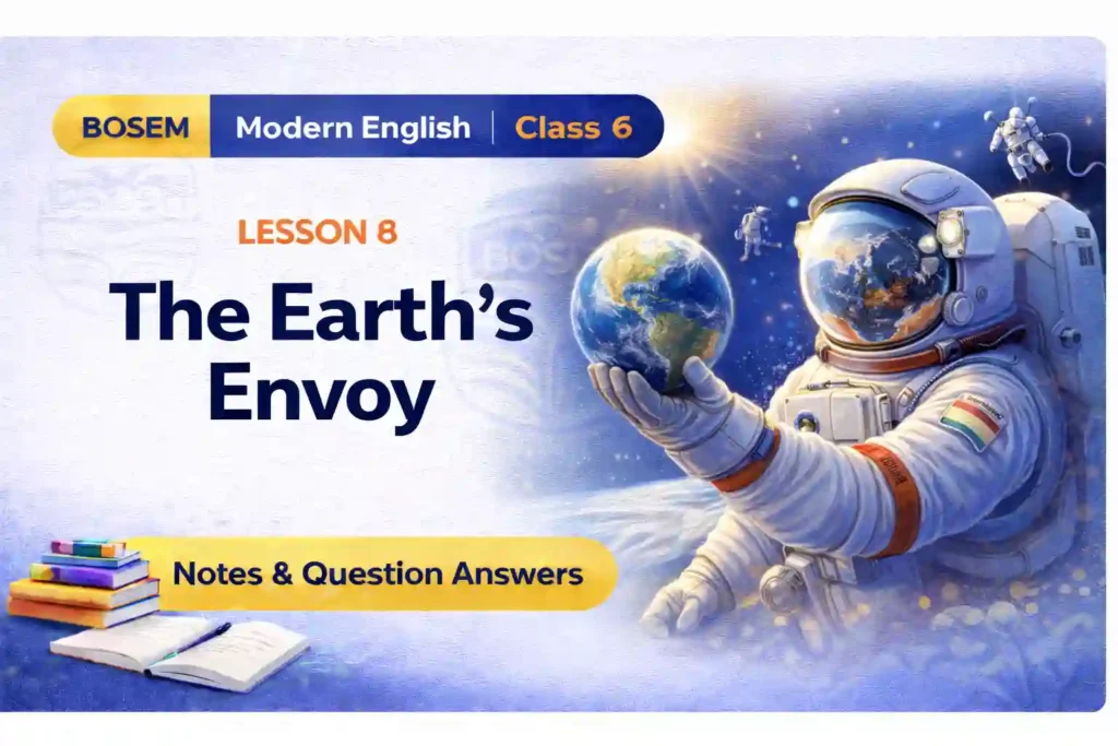 BOSEM Class 6 English Lesson 8 Question Answer